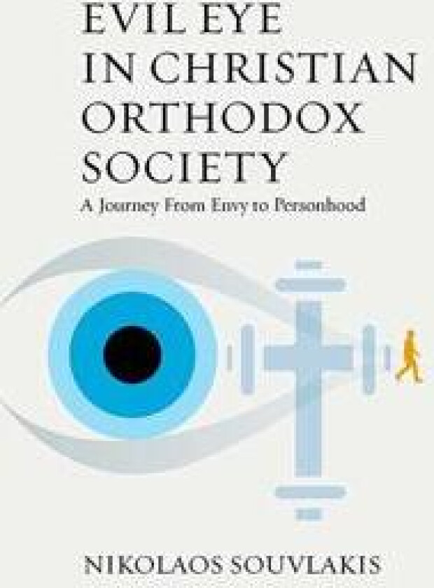 Evil Eye in Christian Orthodox Society