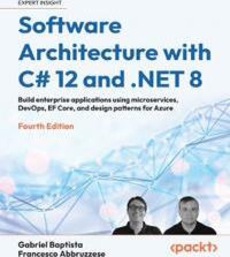 Software Architecture with C# 12 and .NET 8