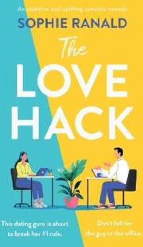 The Love Hack
