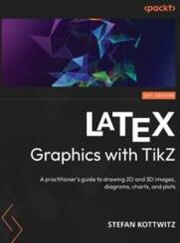 LATEX Graphics with TikZ