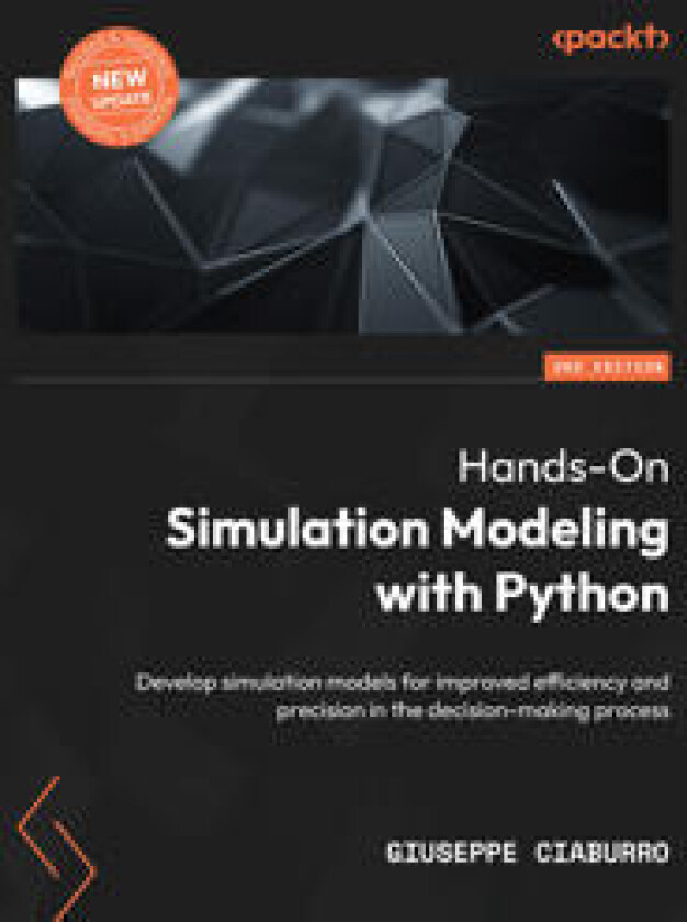 Hands-On Simulation Modeling with Python