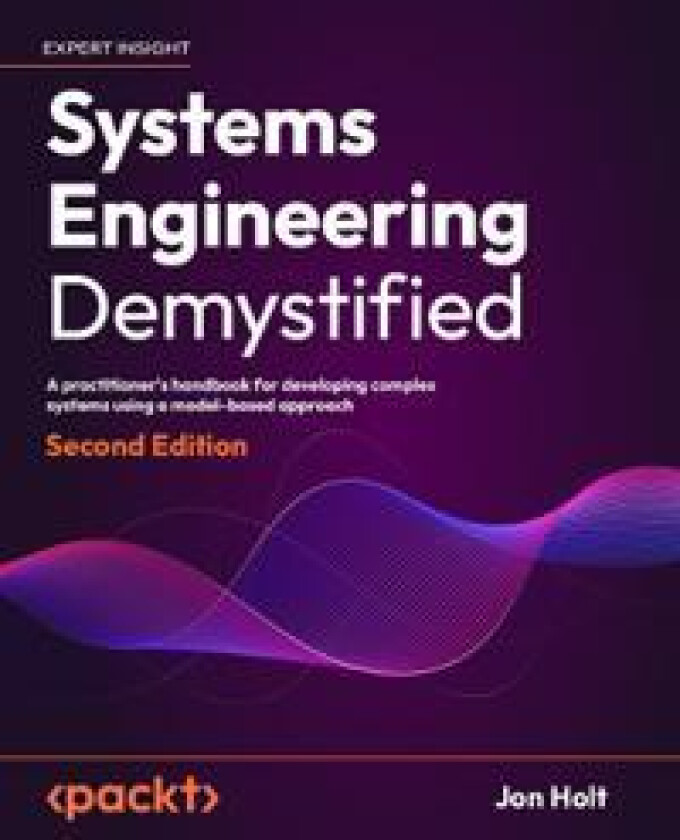 Systems Engineering Demystified -