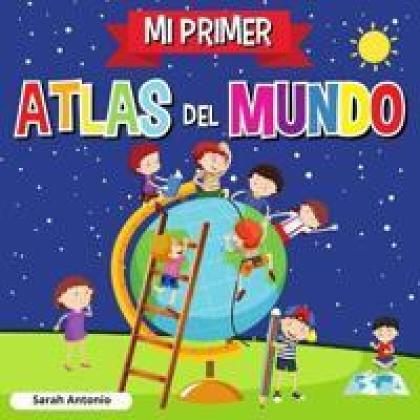 Mi Primer Atlas del Mundo
