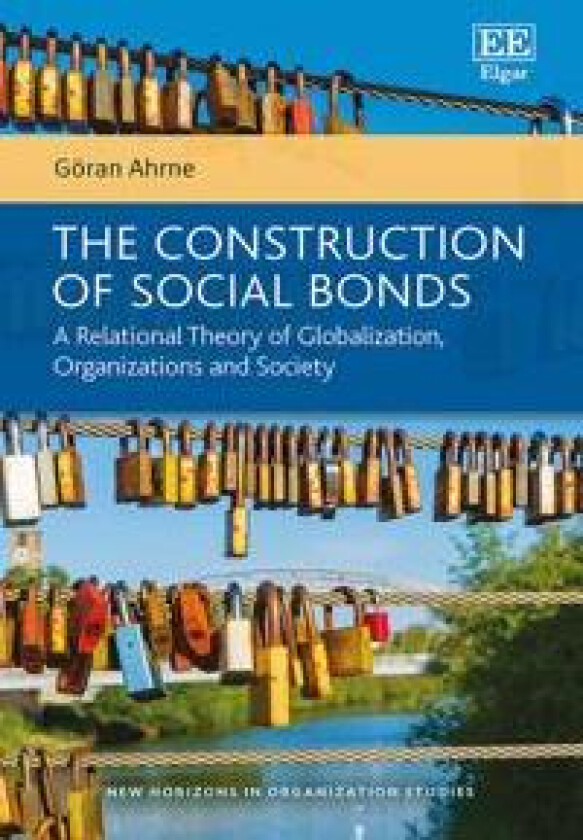 The Construction of Social Bonds