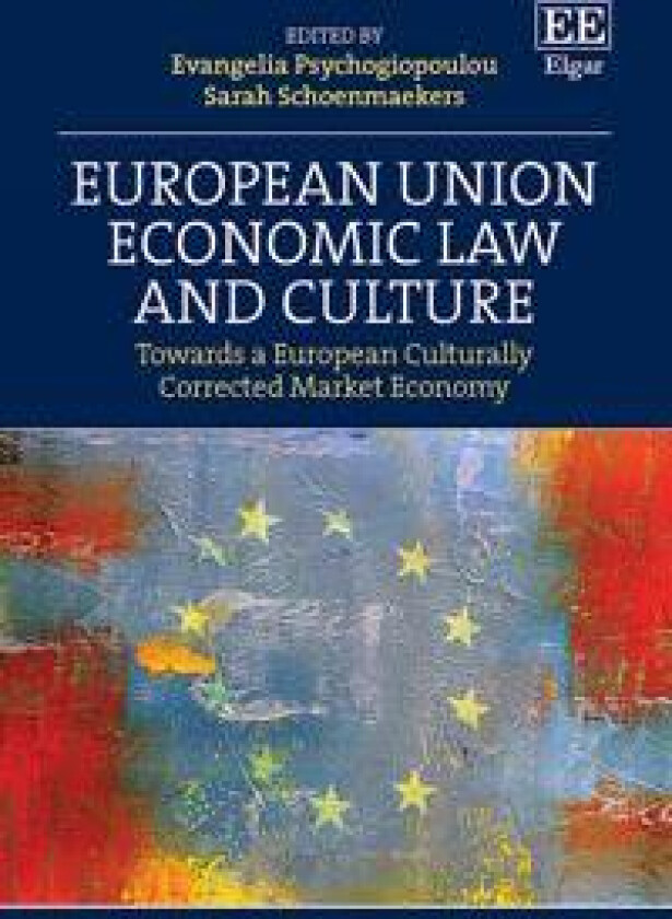 European Union Economic Law and Culture