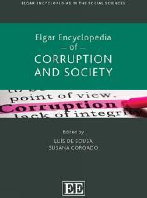 Elgar Encyclopedia of Corruption and Society