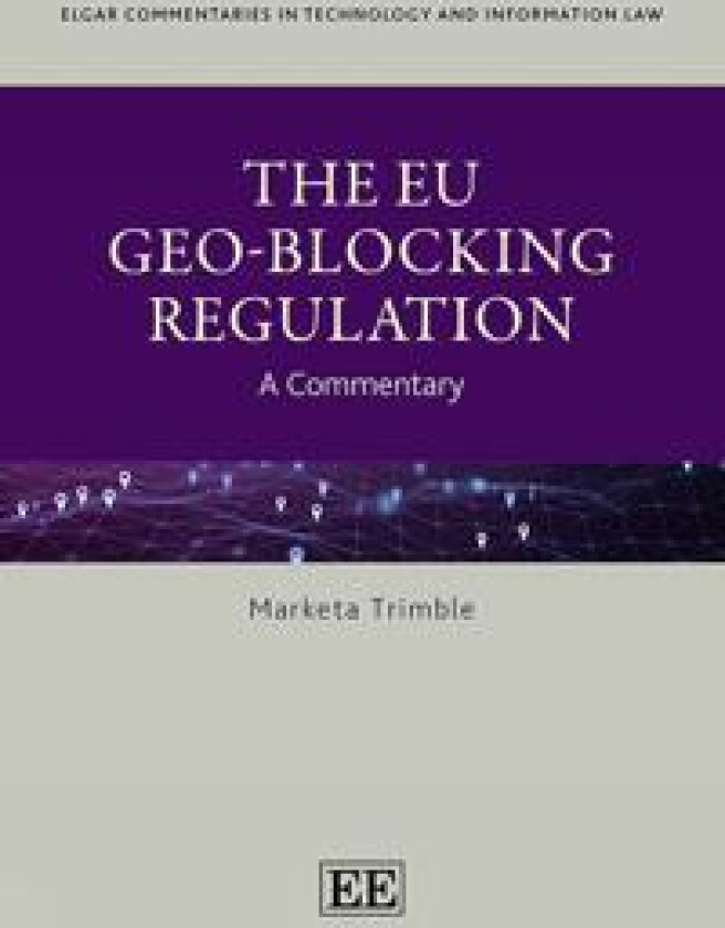 The Eu Geo-blocking Regulation