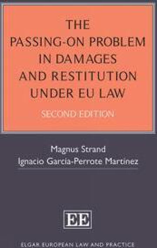 The Passing-On Problem in Damages and Restitution under EU Law