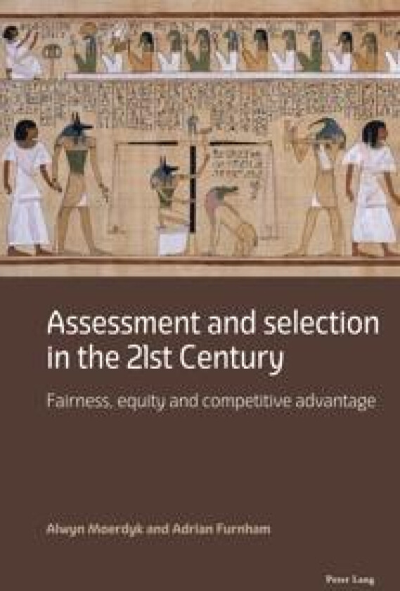 Assessment and selection in the 21st Century