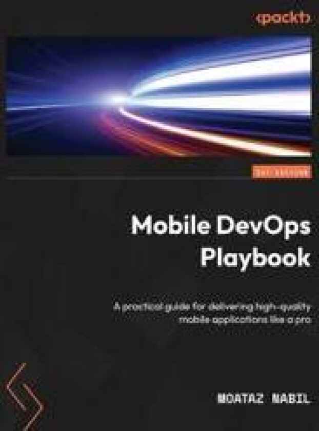 Mobile DevOps Playbook