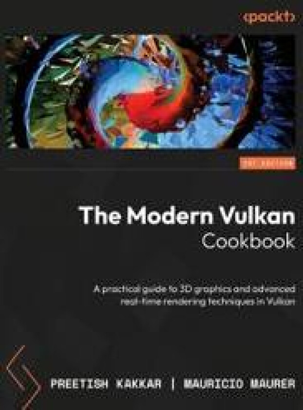 The Modern Vulkan Cookbook