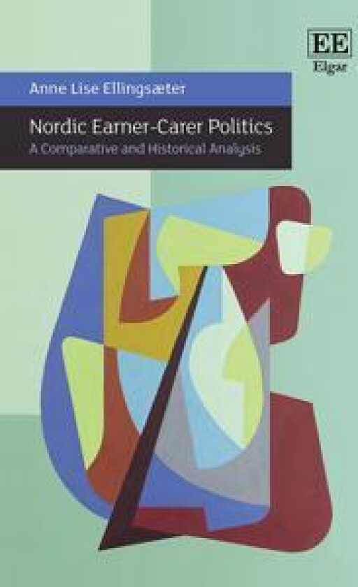 Nordic Earner-Carer Politics