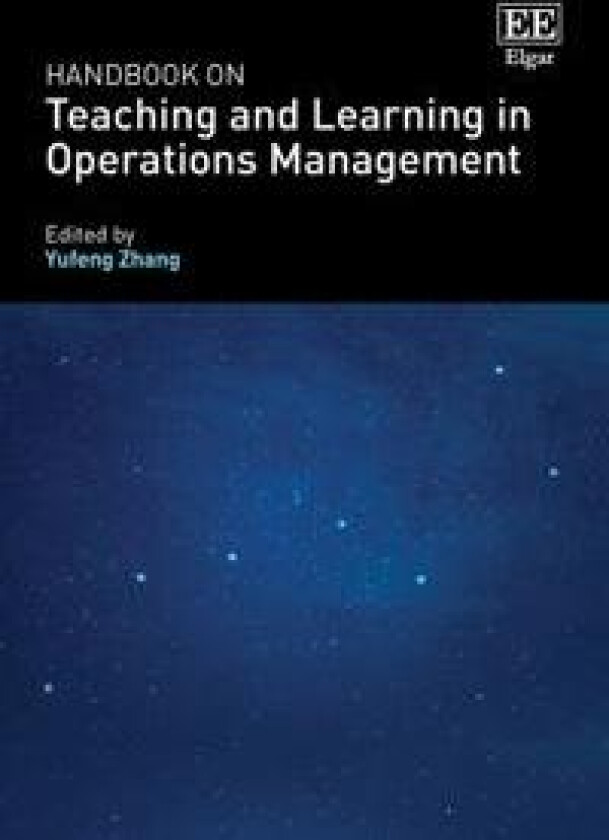 Handbook on Teaching and Learning in Operations Management