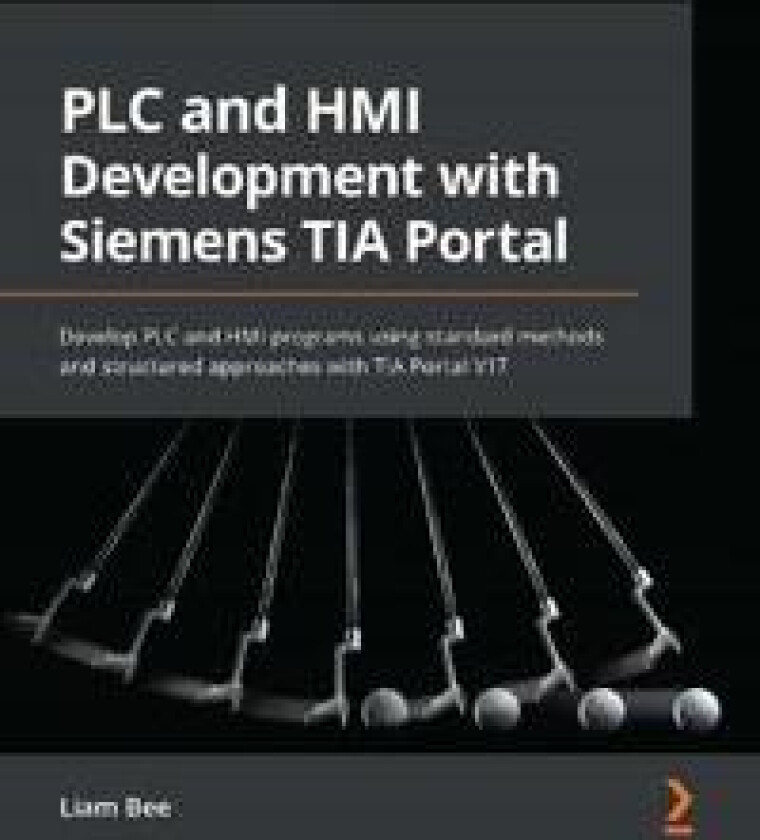 PLC and HMI Development with Siemens TIA Portal