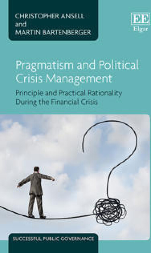 Pragmatism and Political Crisis Management