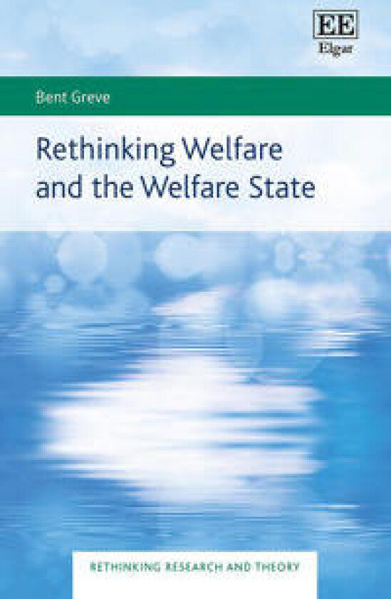 Rethinking Welfare and the Welfare State