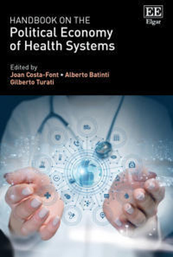 Handbook on the Political Economy of Health Systems