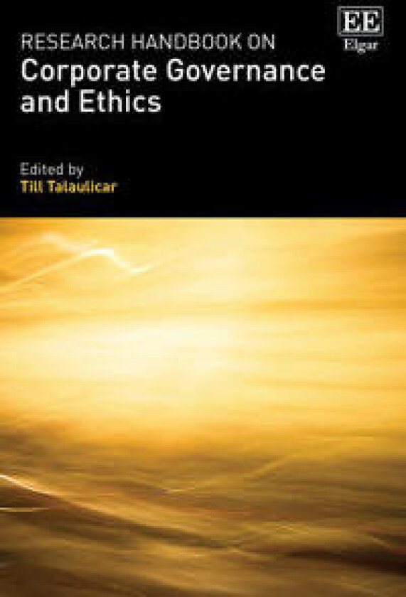 Research Handbook on Corporate Governance and Ethics