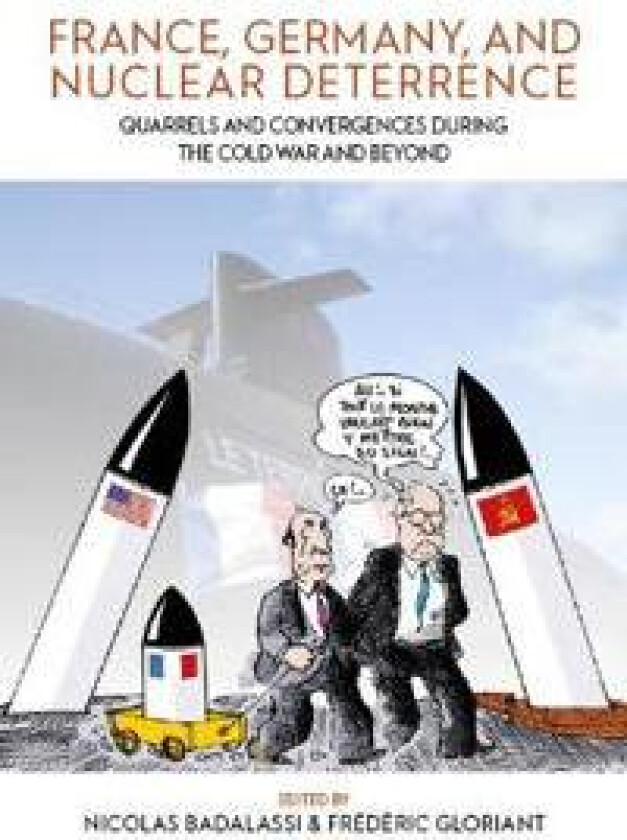 France, Germany, and Nuclear Deterrence