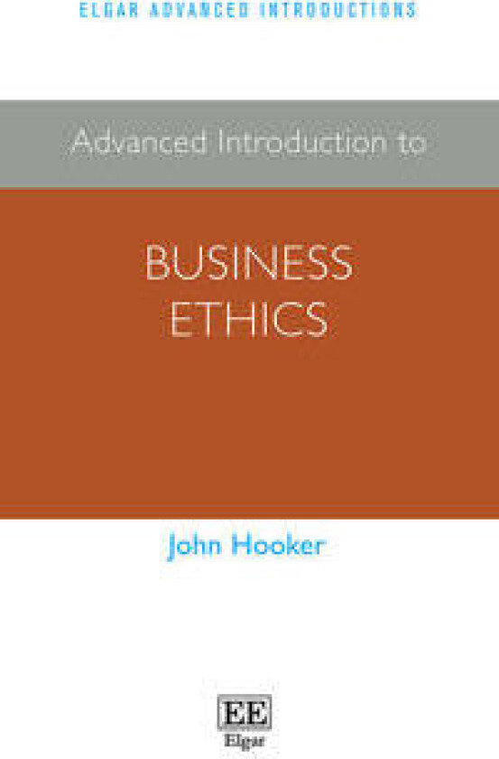 Advanced Introduction to Business Ethics