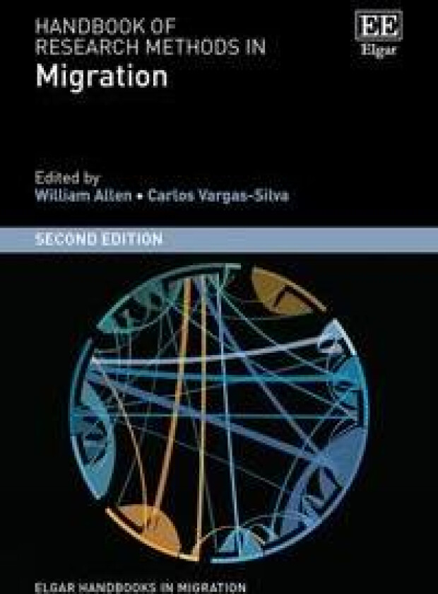 Handbook of Research Methods in Migration