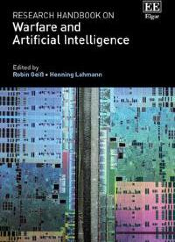 Research Handbook on Warfare and Artificial Intelligence