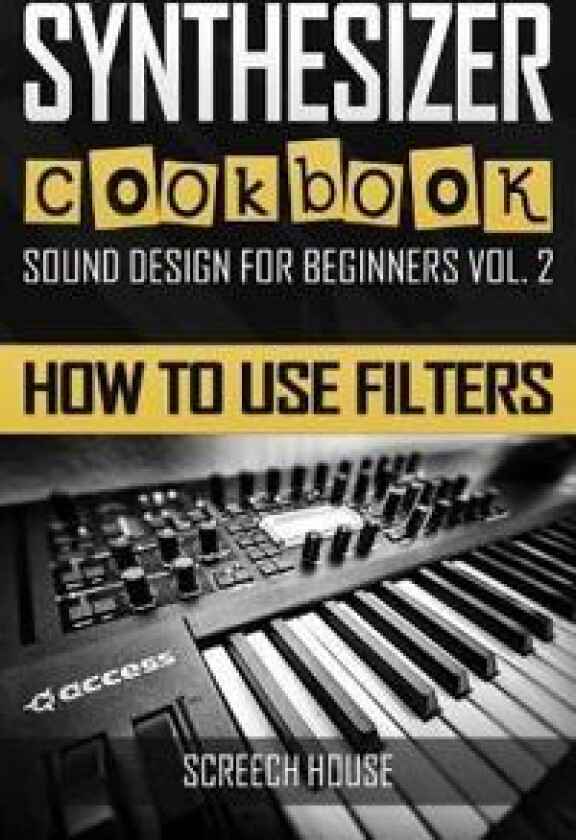 Synthesizer Cookbook