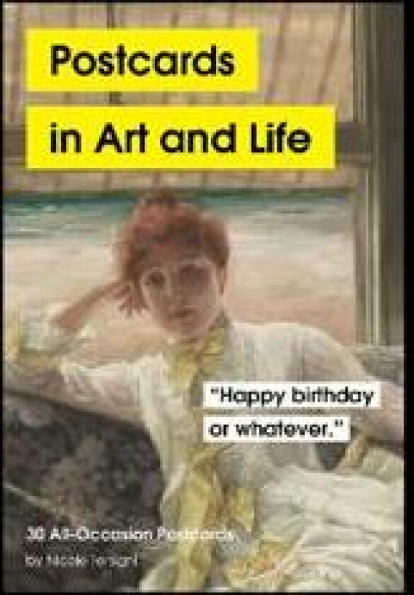 Postcards in Art and Life