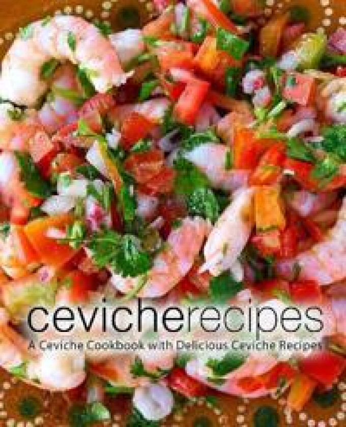Ceviche Recipes