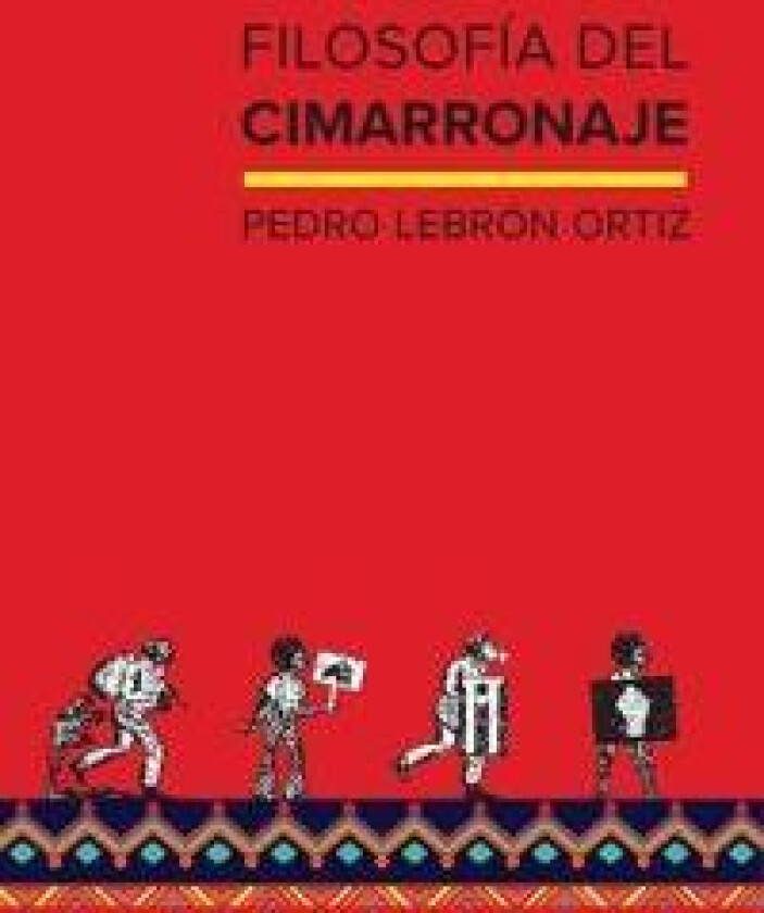 Filosofía del cimarronaje