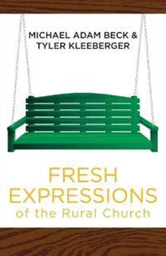 Fresh Expressions of the Rural Church