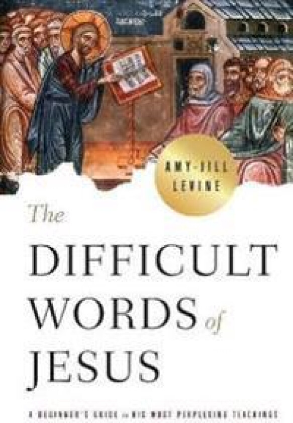 Difficult Words of Jesus, The