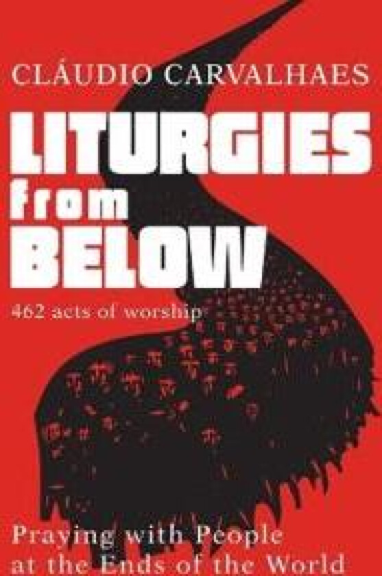 Liturgies from Below
