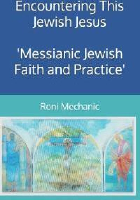 Encountering This Jewish Jesus