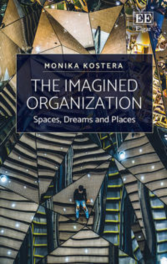 The Imagined Organization