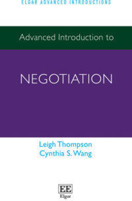 Advanced Introduction to Negotiation