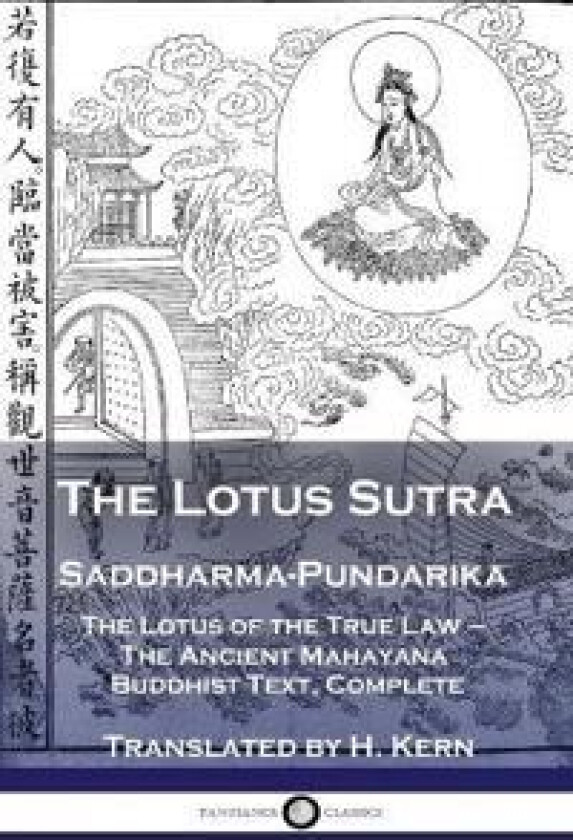 The Lotus Sutra - Saddharma-Pundarika