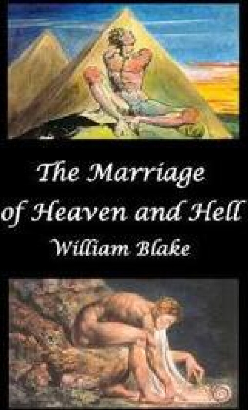 The Marriage of Heaven and Hell (Text and Facsimiles)