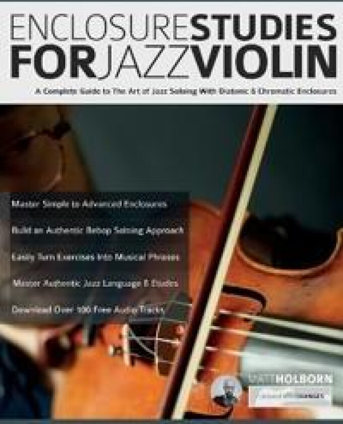 Enclosure Studies For Jazz Violin