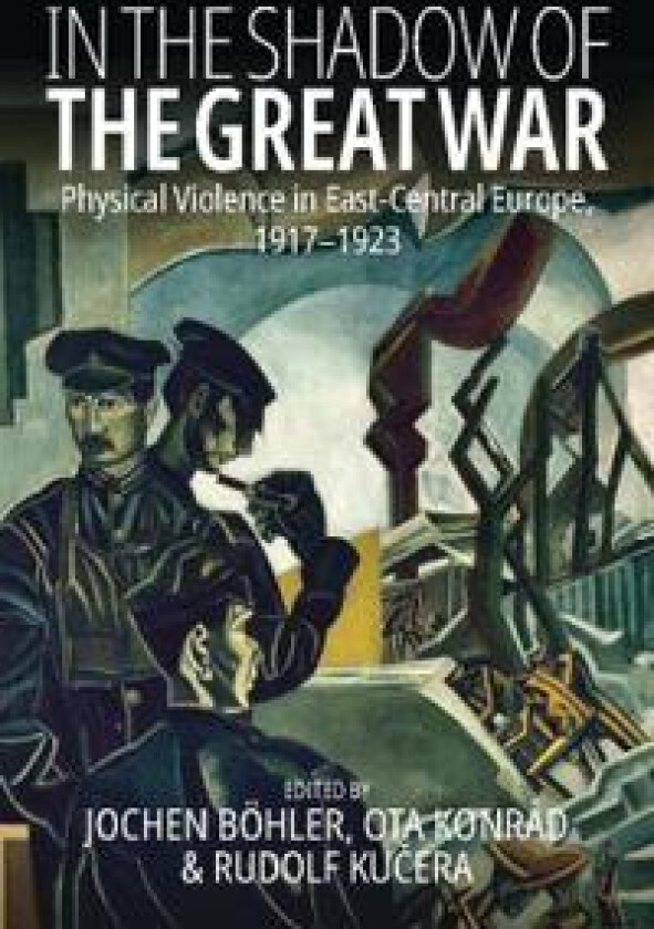 In the Shadow of the Great War