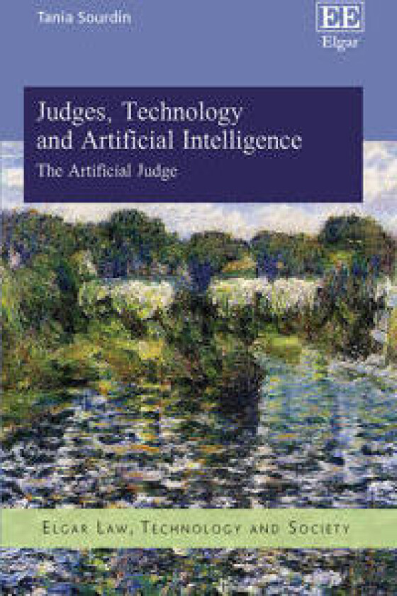 Judges, Technology and Artificial Intelligence