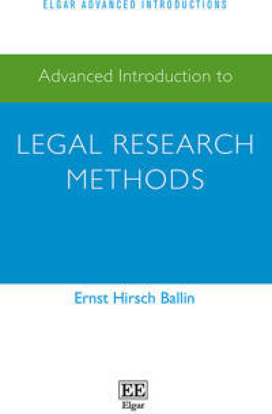 Advanced Introduction to Legal Research Methods