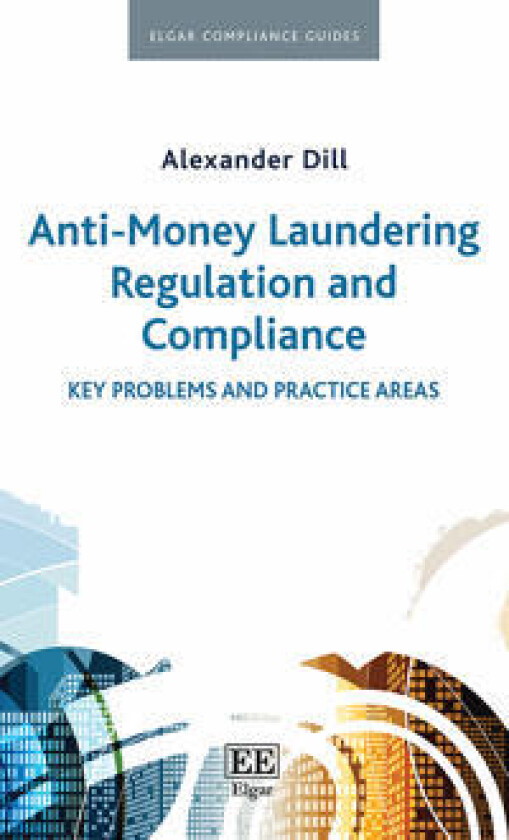 Anti-Money Laundering Regulation and Compliance