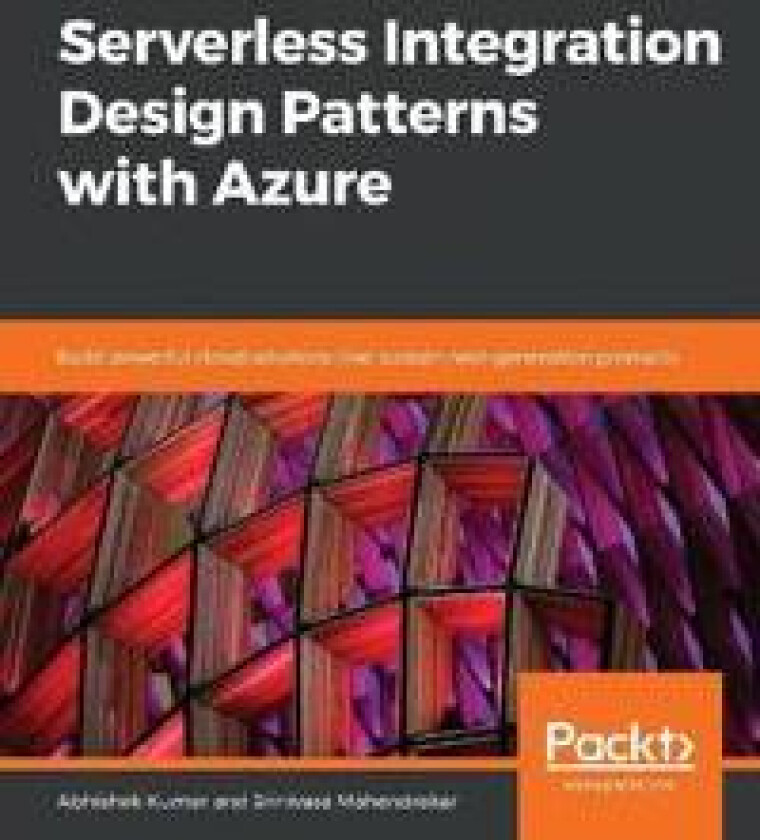 Serverless Integration Design Patterns with Azure
