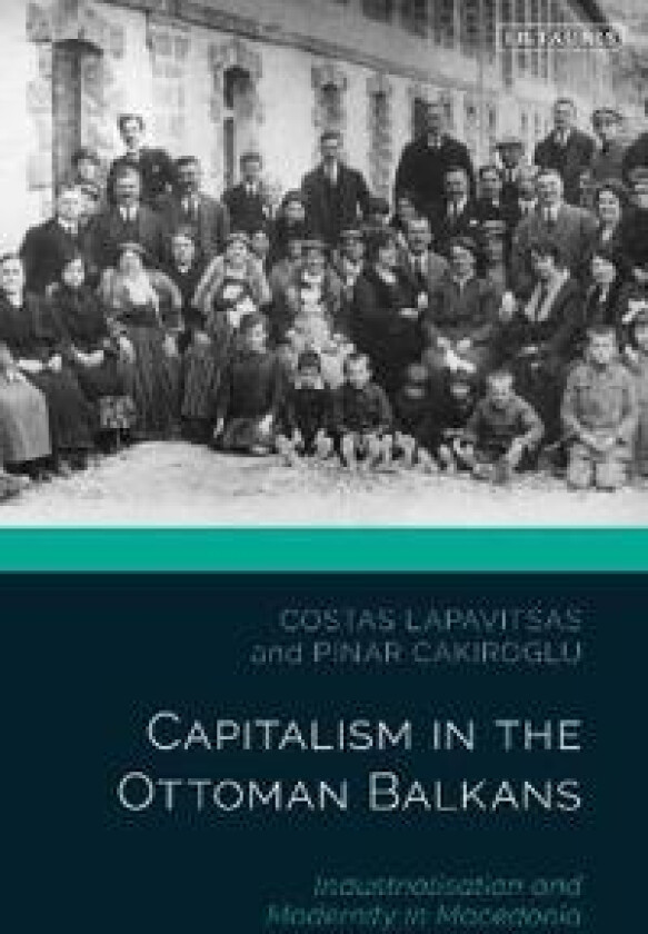 Capitalism in the Ottoman Balkans