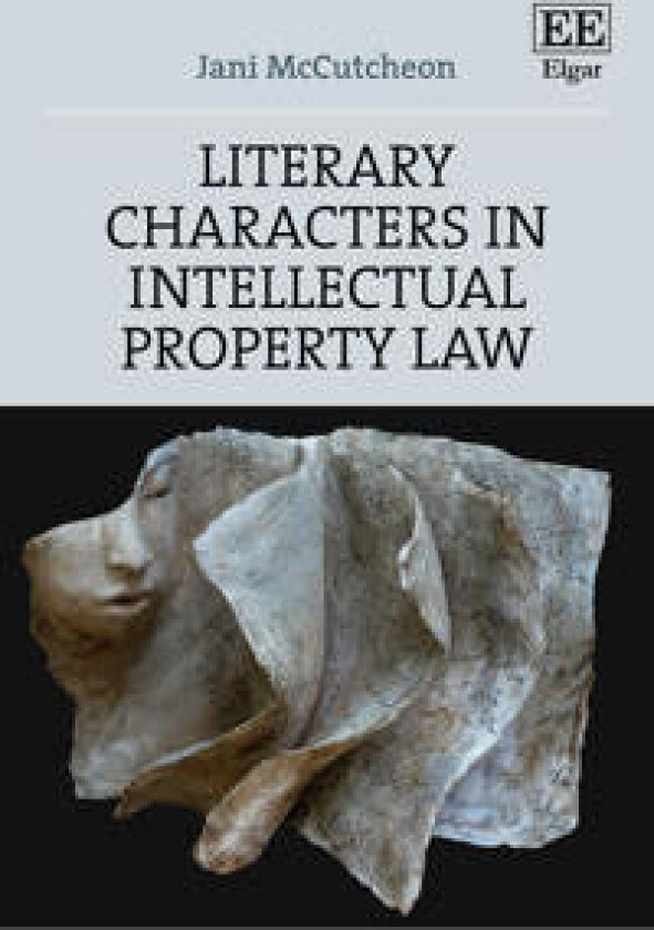 Literary Characters in Intellectual Property Law