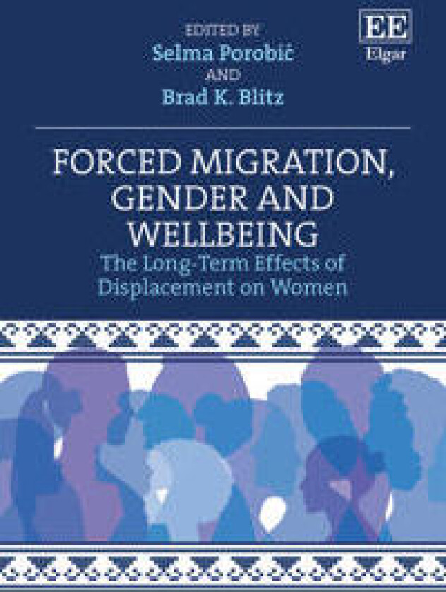 Forced Migration, Gender and Wellbeing