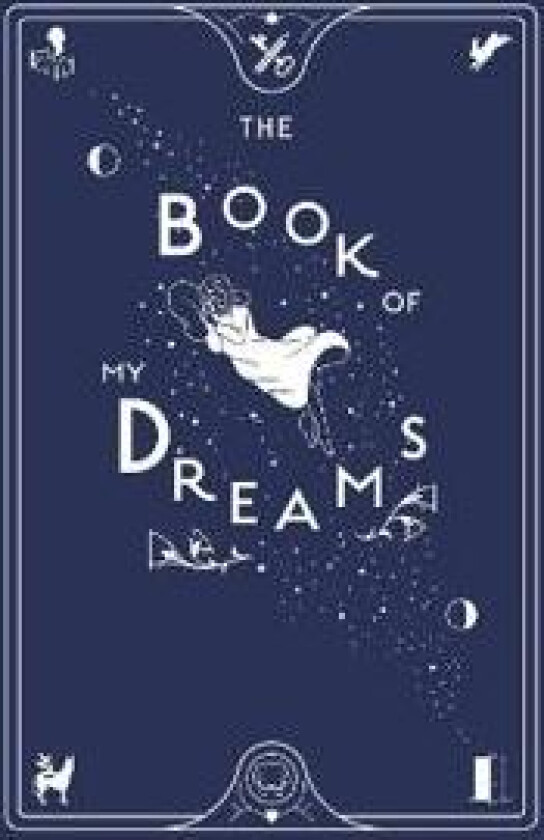 The Book of My Dreams