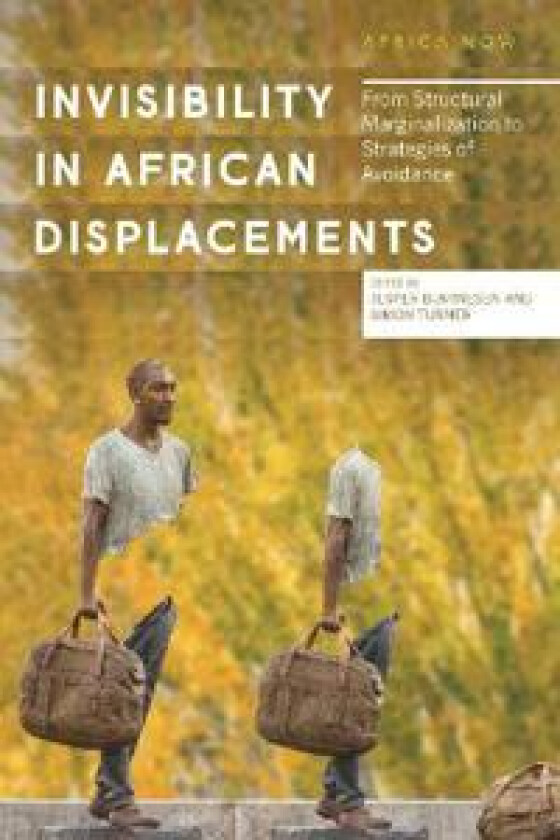 Invisibility in African Displacements