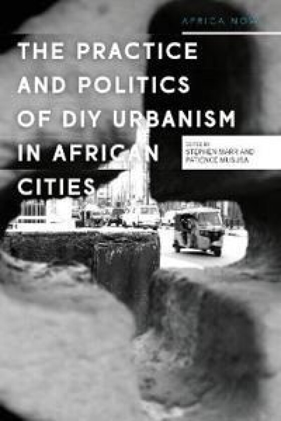 DIY Urbanism in Africa